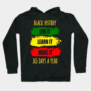 Black History 365 Hoodie